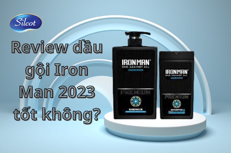 Review Dầu Gội IronMan Cho Nam 2023 Tốt Không? Silcot.com.vn